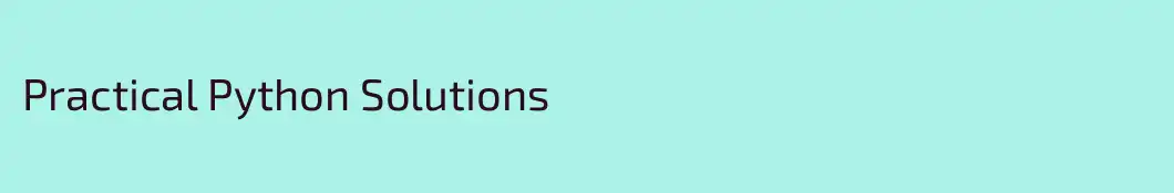 Practical Python Solutions